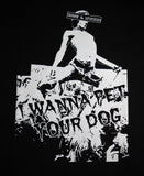 I Wanna Pet Your Dog T-Shirt